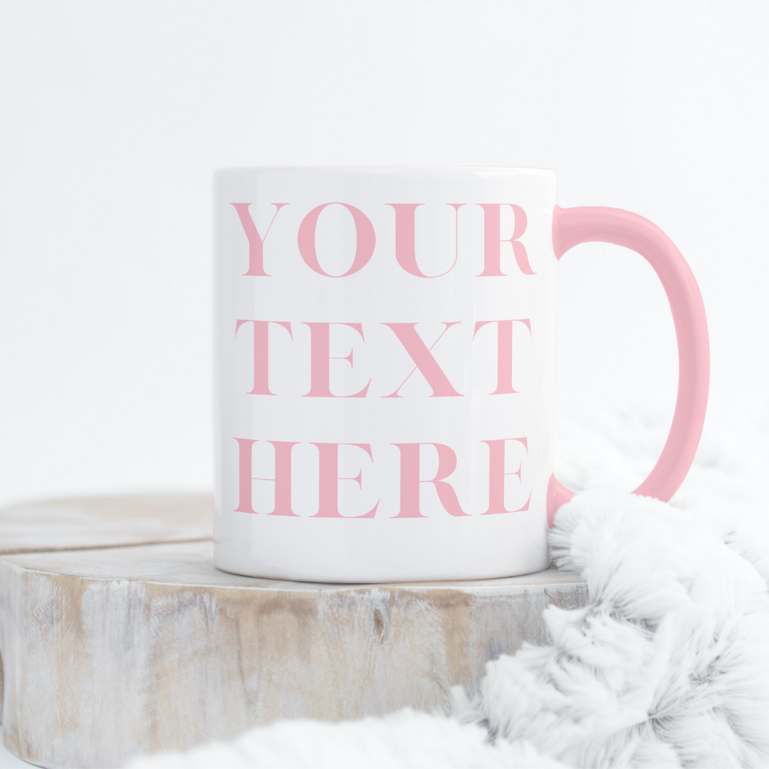 Custom Mug With Text